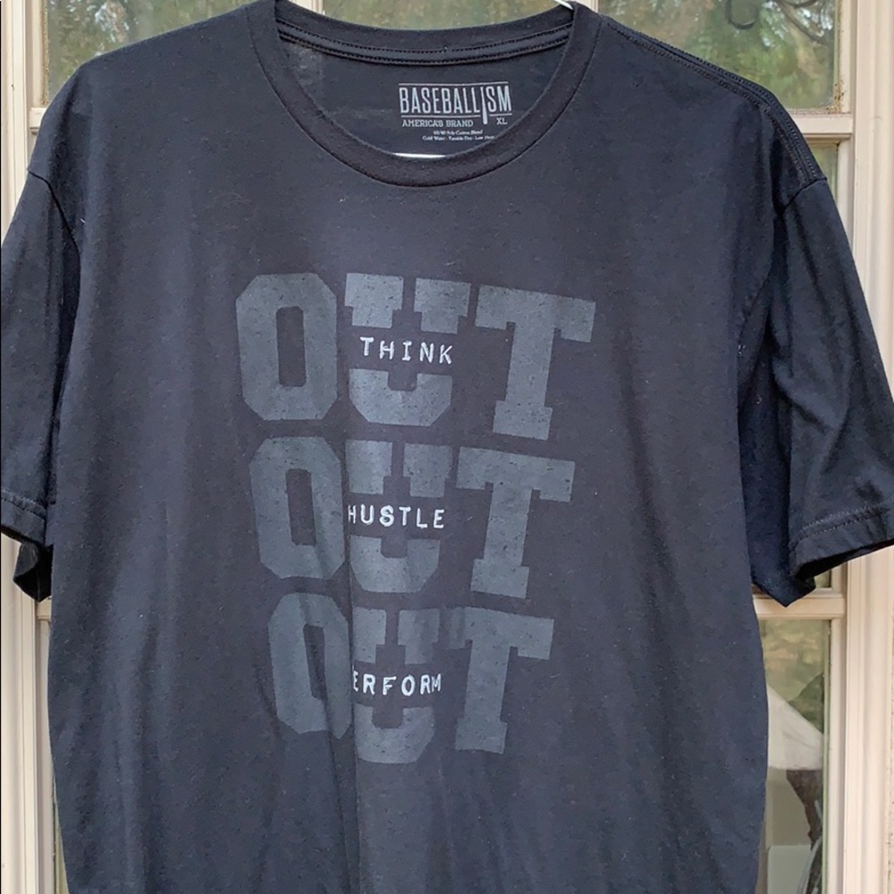 Baseballism OUT think, OUT hustle, OUT perform tee